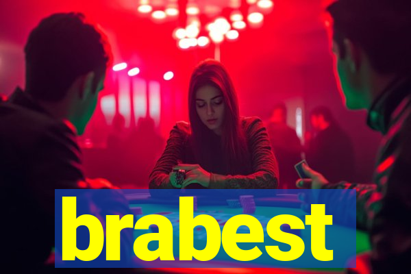 brabest