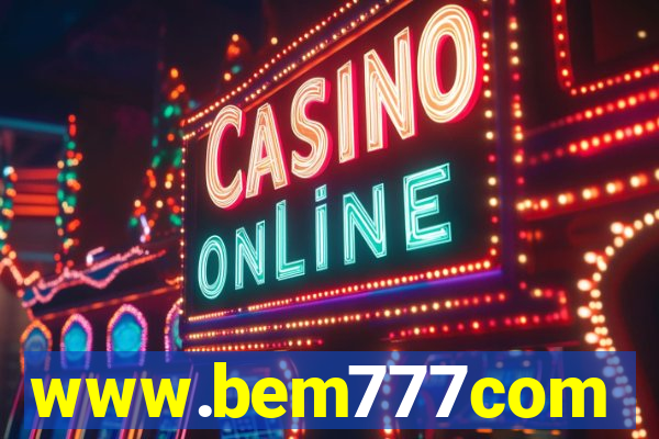 www.bem777com