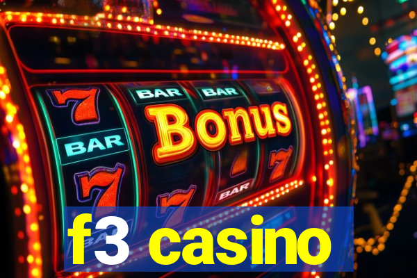 f3 casino