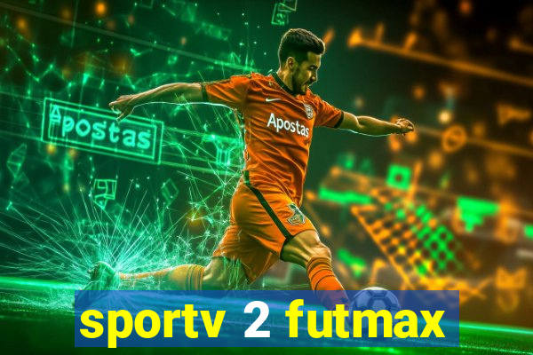 sportv 2 futmax