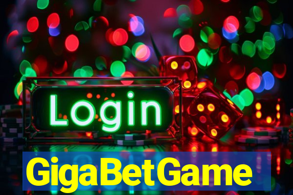 GigaBetGame