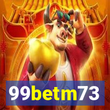 99betm73