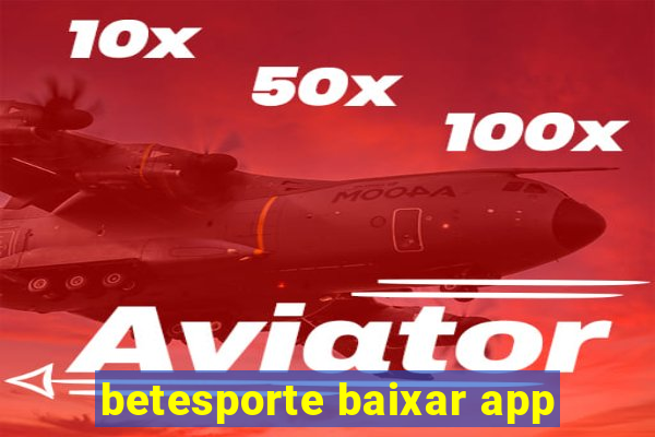 betesporte baixar app