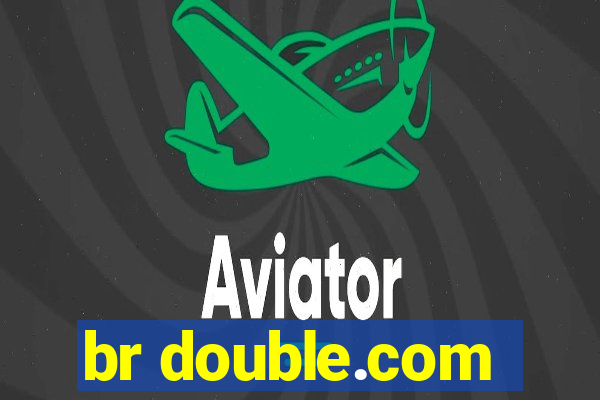 br double.com