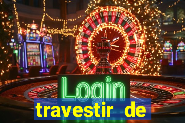 travestir de programa de santos