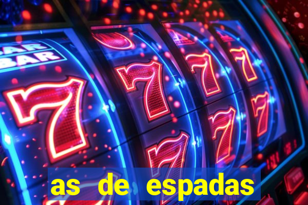 as de espadas tarot conselho