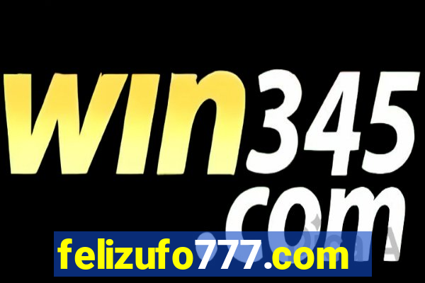felizufo777.com