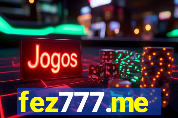fez777.me