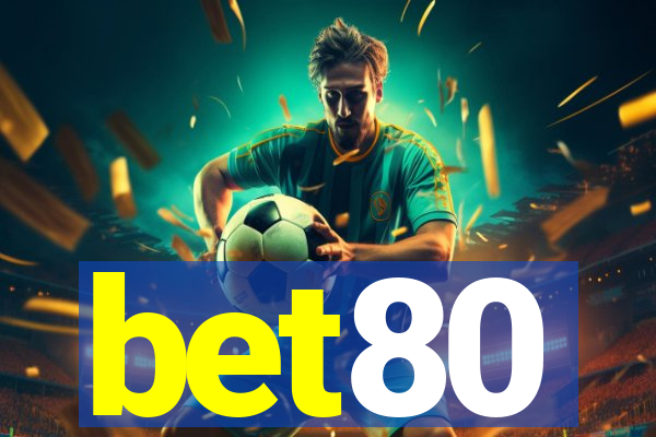 bet80