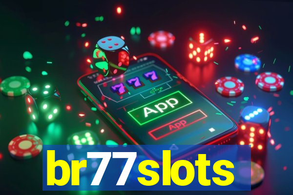 br77slots
