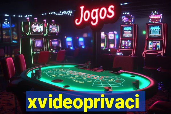 xvideoprivaci