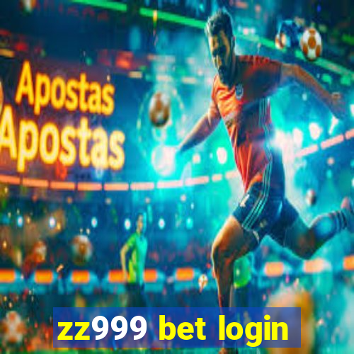 zz999 bet login