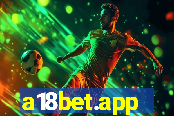 a18bet.app