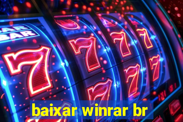 baixar winrar br
