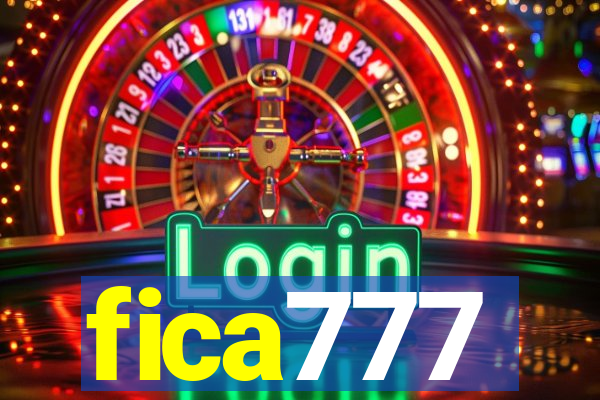 fica777