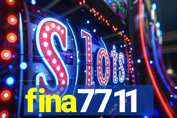 fina7711