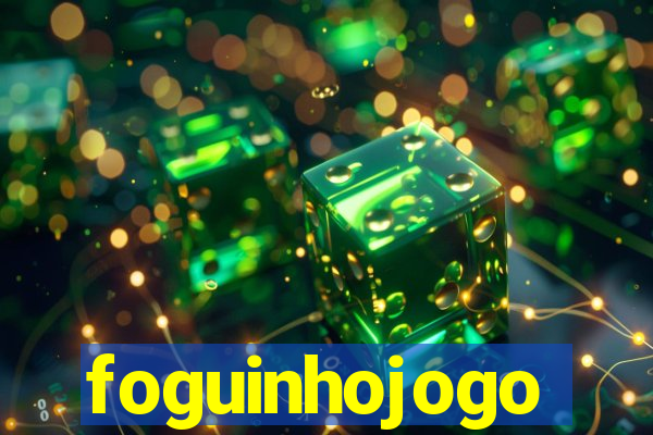 foguinhojogo