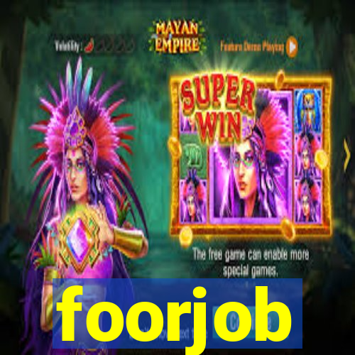 foorjob