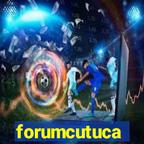forumcutuca
