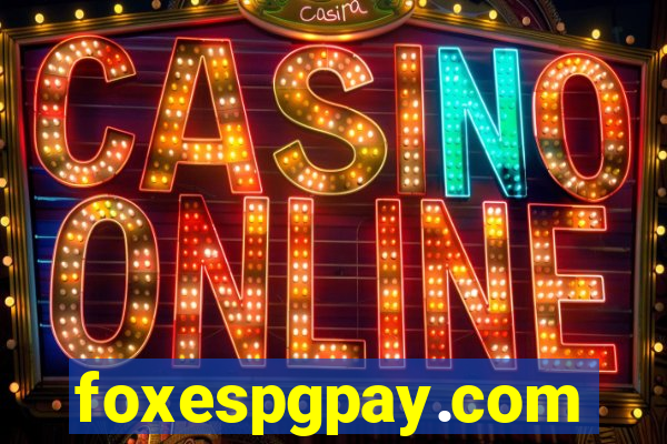 foxespgpay.com