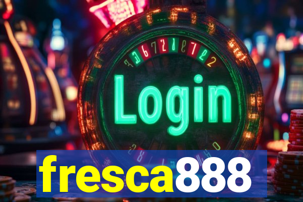fresca888