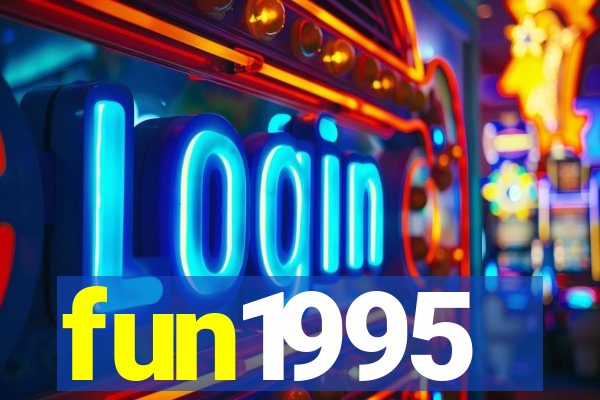 fun1995