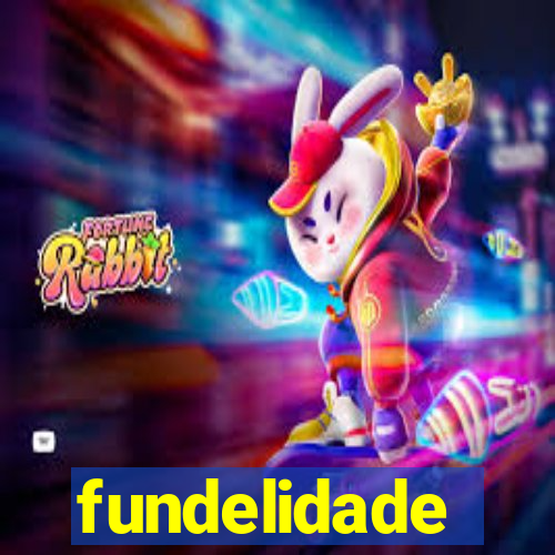 fundelidade