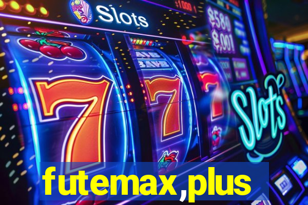 futemax,plus
