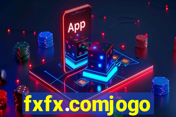 fxfx.comjogo
