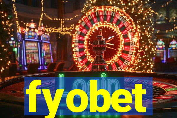 fyobet