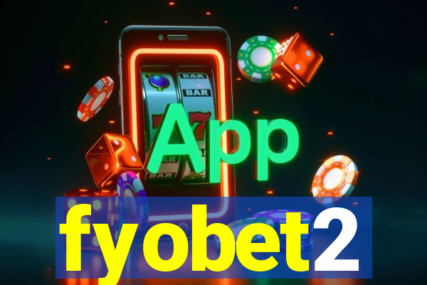 fyobet2