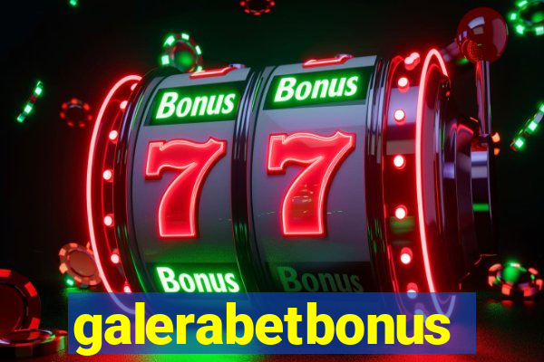 galerabetbonus