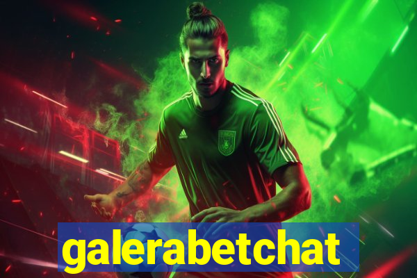 galerabetchat