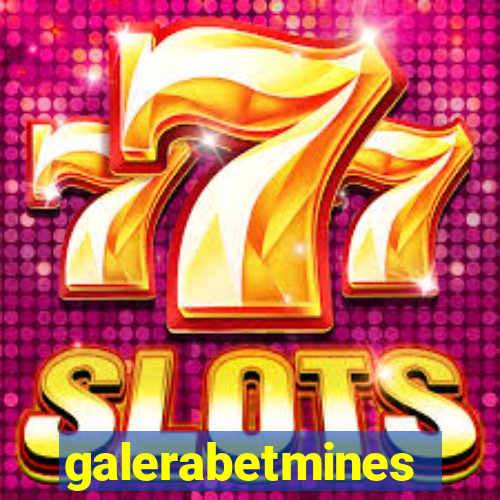 galerabetmines