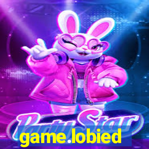game.lobied