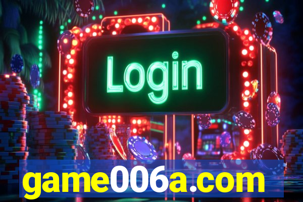 game006a.com