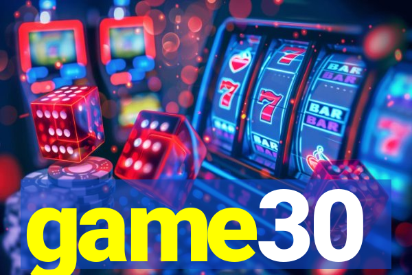 game30