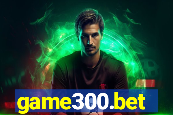game300.bet