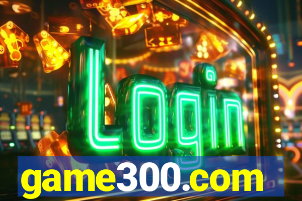 game300.com