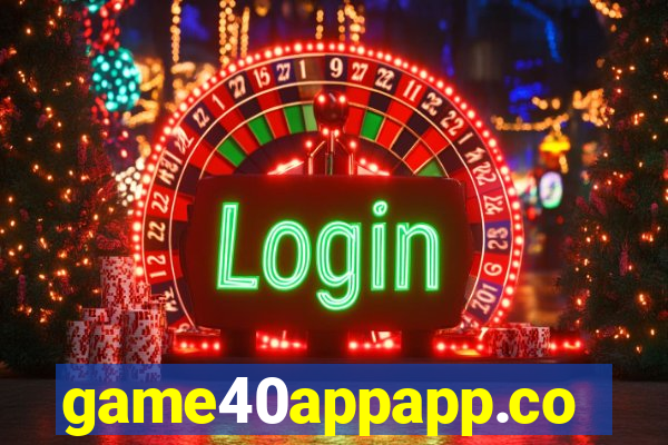game40appapp.com