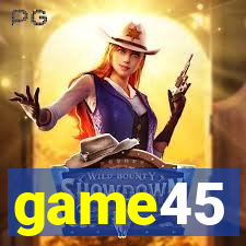game45