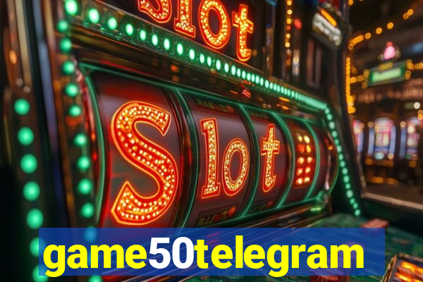 game50telegram