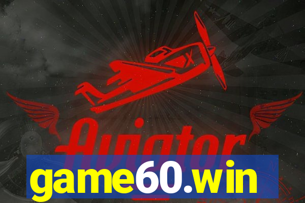 game60.win