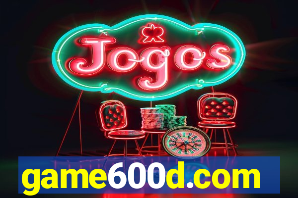 game600d.com