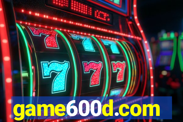 game600d.com