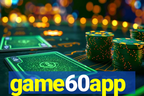 game60app