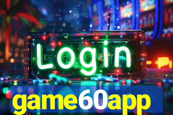 game60app