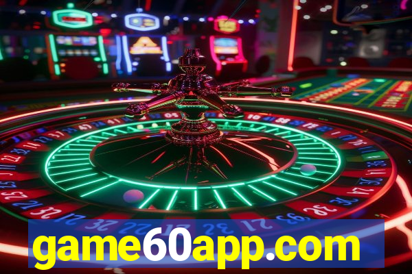 game60app.com