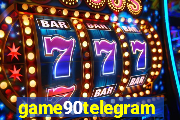 game90telegram