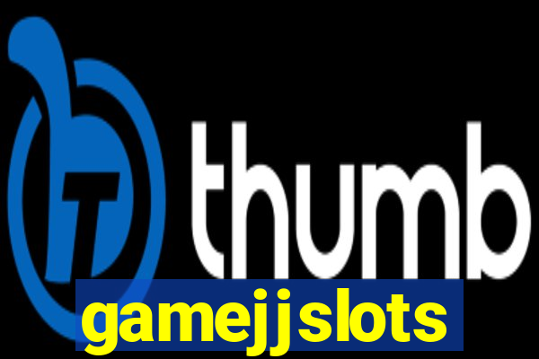 gamejjslots